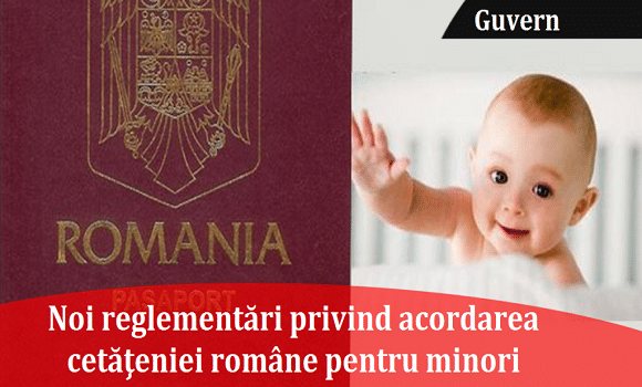 Guvernul schimbă legea privind acordarea cetățeniei române pentru minori